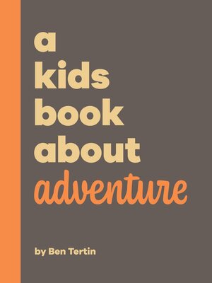 cover image of A Kids Book About Adventure